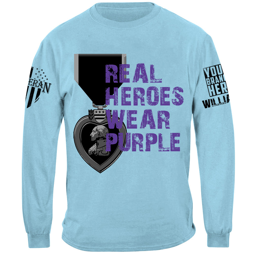 Real Heroes Wear Purple Custom Shirt For Combat Wounder Veteran Purple Heart Day Shirt H2511