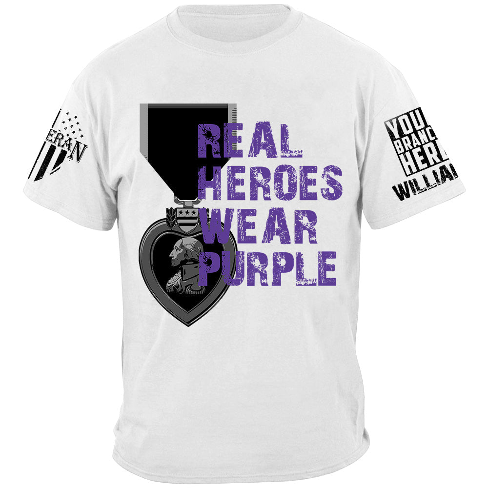 Real Heroes Wear Purple Custom Shirt For Combat Wounder Veteran Purple Heart Day Shirt H2511