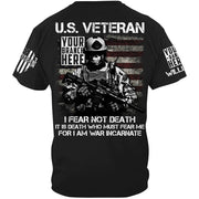 US Veteran I Fear Not Death I Am War Incarnate Custom Shirt For Veteran H2511