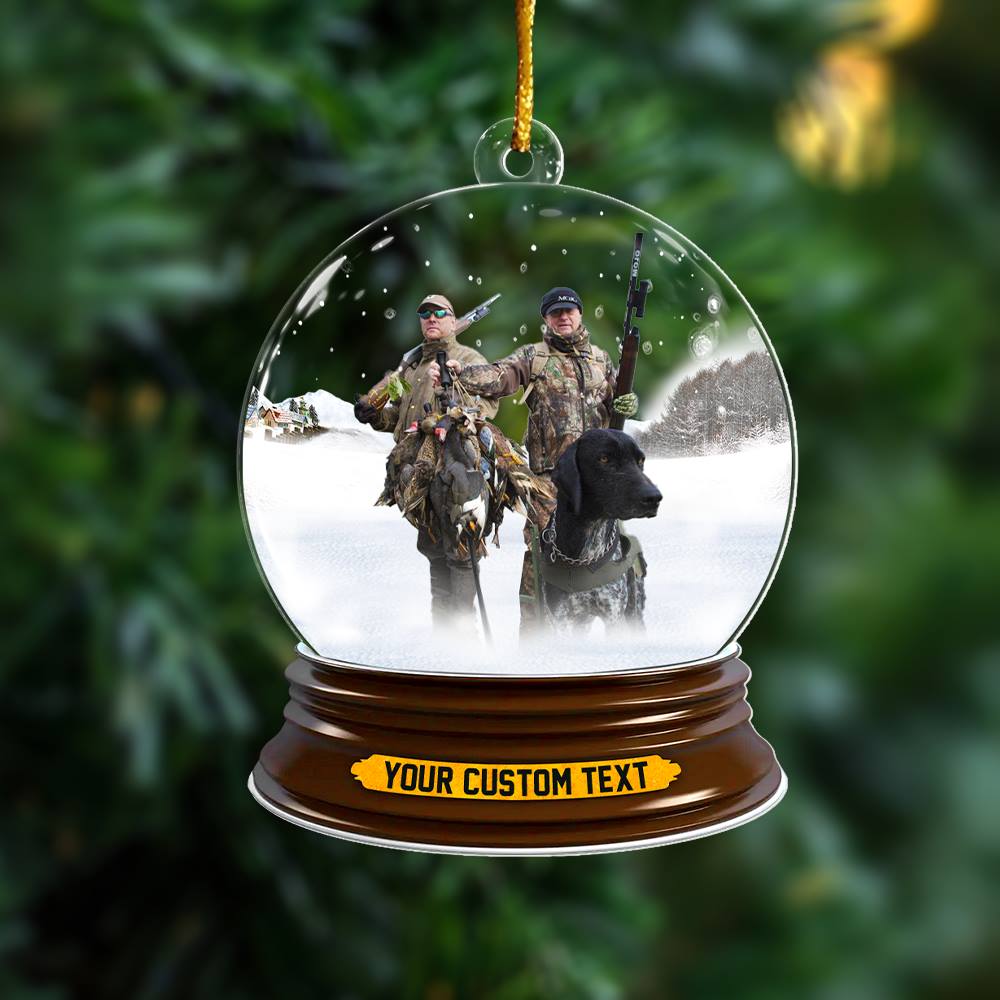 Duck Hunting Best Moments Of The Year In Christmas Snowball Christmas Acrylic Ornament Upload Photo For Hunting Lover H2511