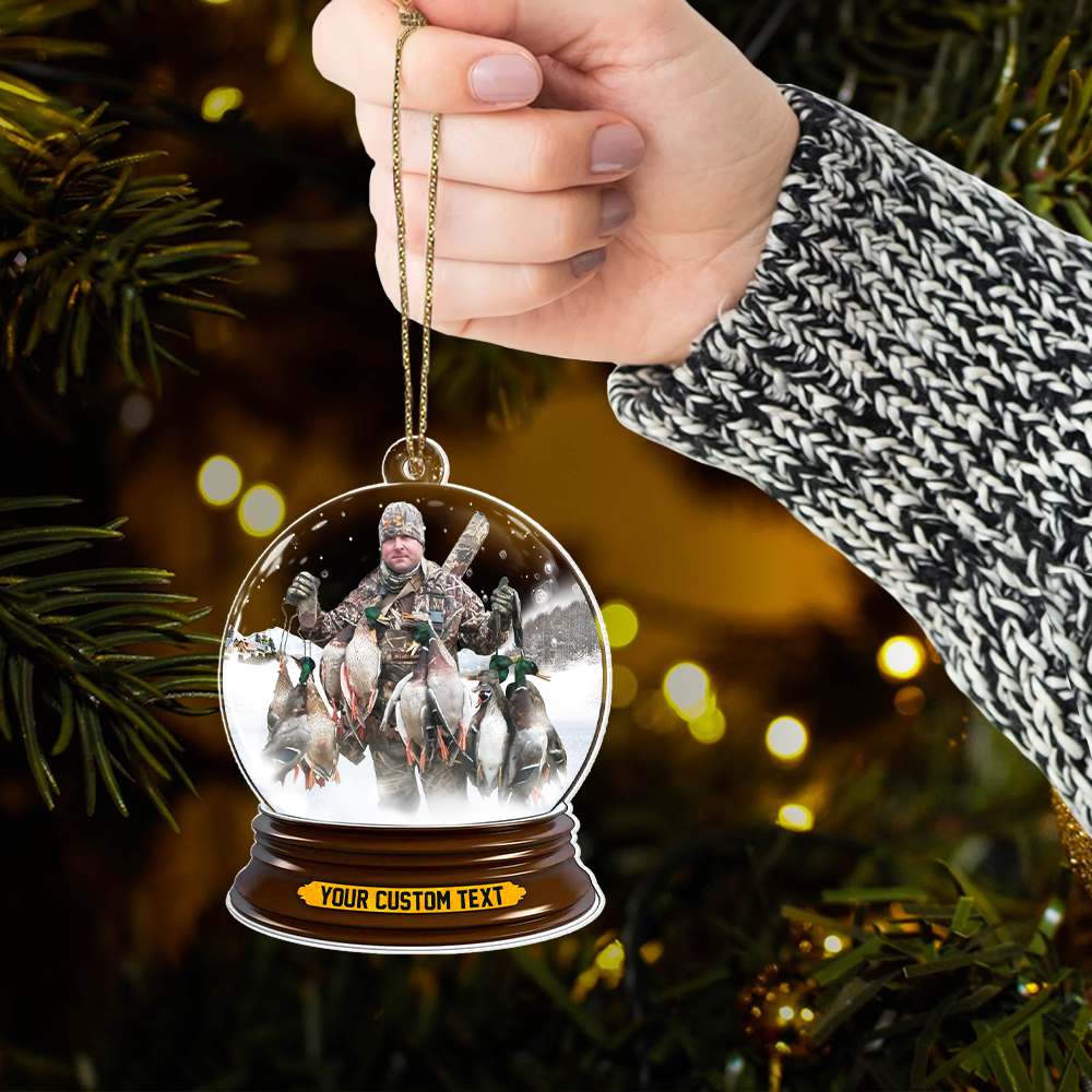 Duck Hunting Best Moments Of The Year In Christmas Snowball Christmas Acrylic Ornament Upload Photo For Hunting Lover H2511