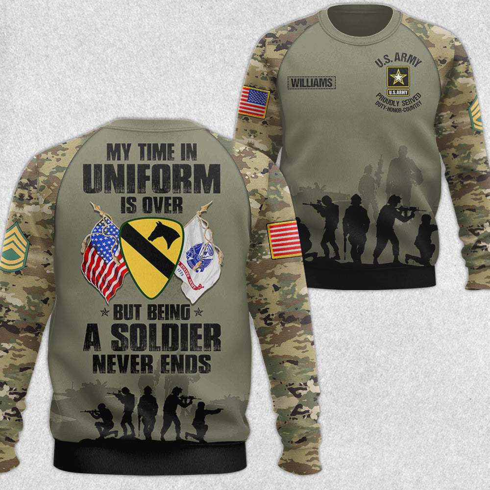 My Time In Uniform Is Over But Being A Soldier Never Ends All Over Print Shirt Gift For Soldier Veteran H2511