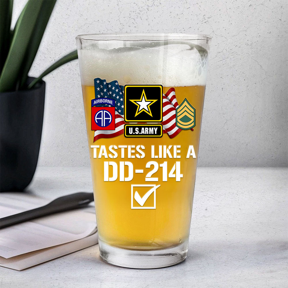 Tastes Like A DD-214 Custom Beer Glass Gift For Military Veteran Dad Grandpa H2511