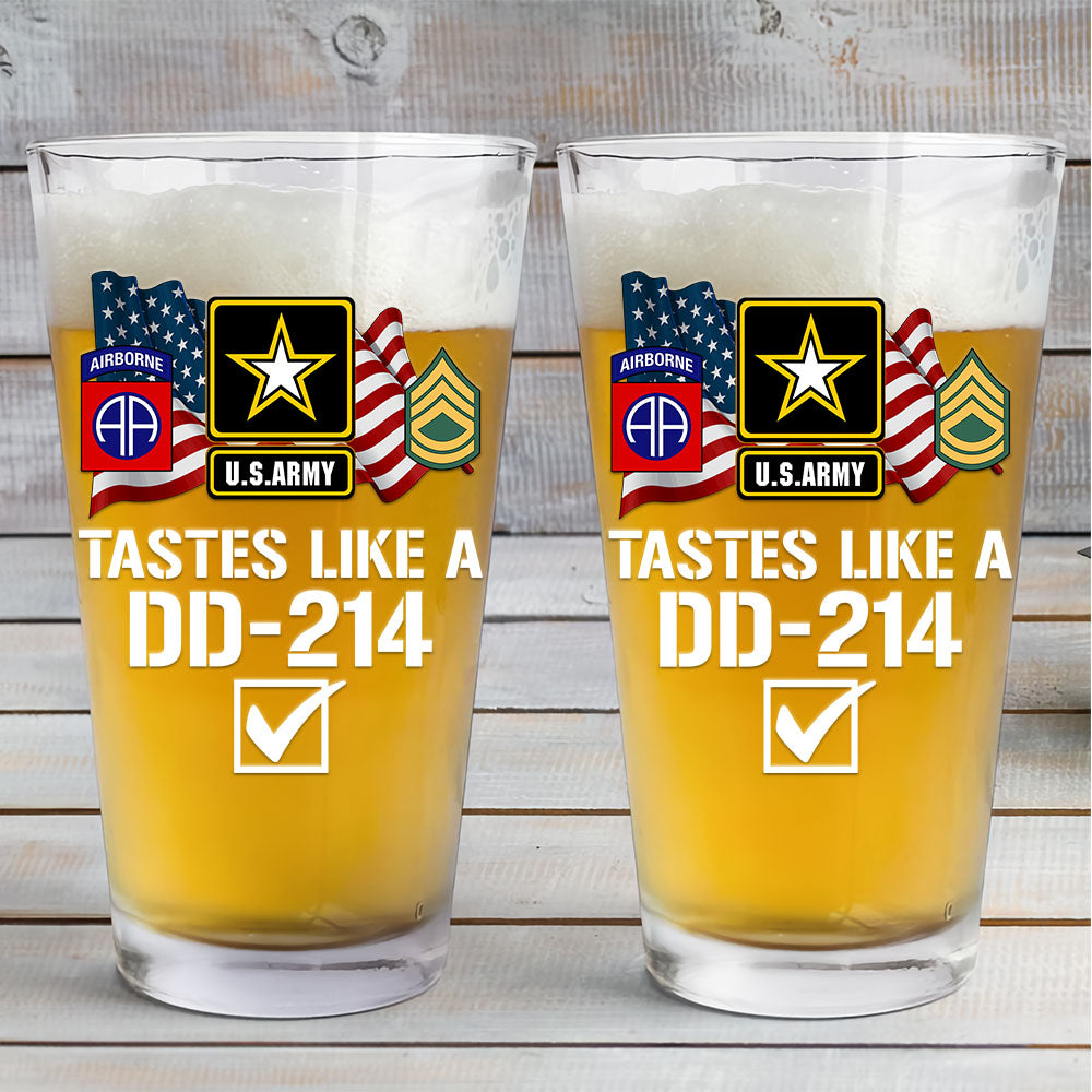 Tastes Like A DD-214 Custom Beer Glass Gift For Military Veteran Dad Grandpa H2511