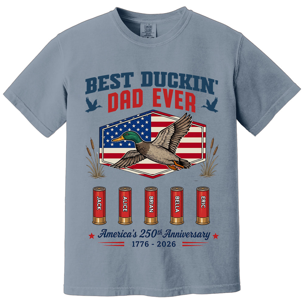 Best Duckin' Dad Ever, Personalized Dad Grandpa Shirt With Kid Names, Gift For Patriotics Duck Hunting, American 250th Anniversary MI209 TH23