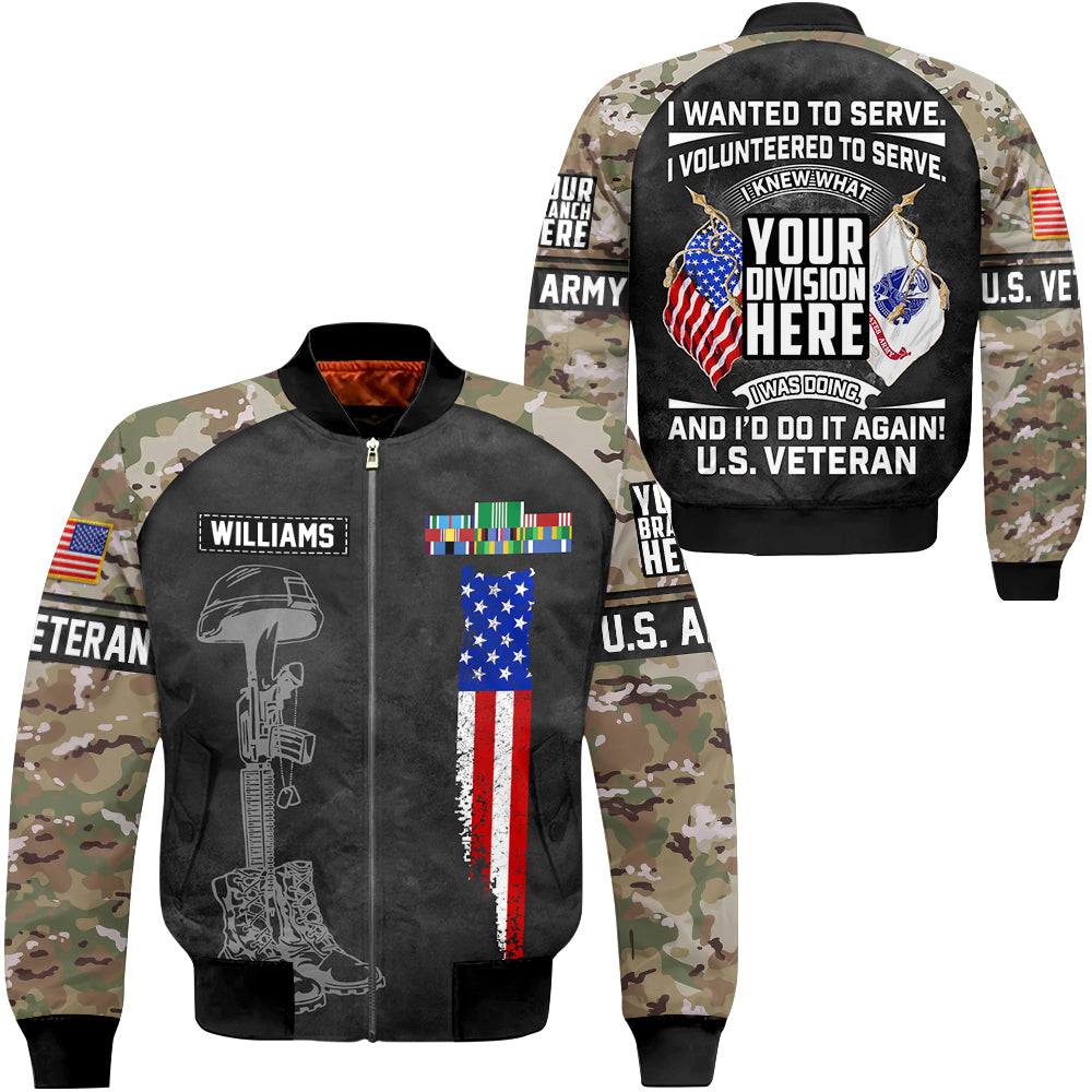 I Wanted To Serve And I'd Do It Again Personalized All Over Print Shirt Hoodie Bomber Jacket For Veteran H2511