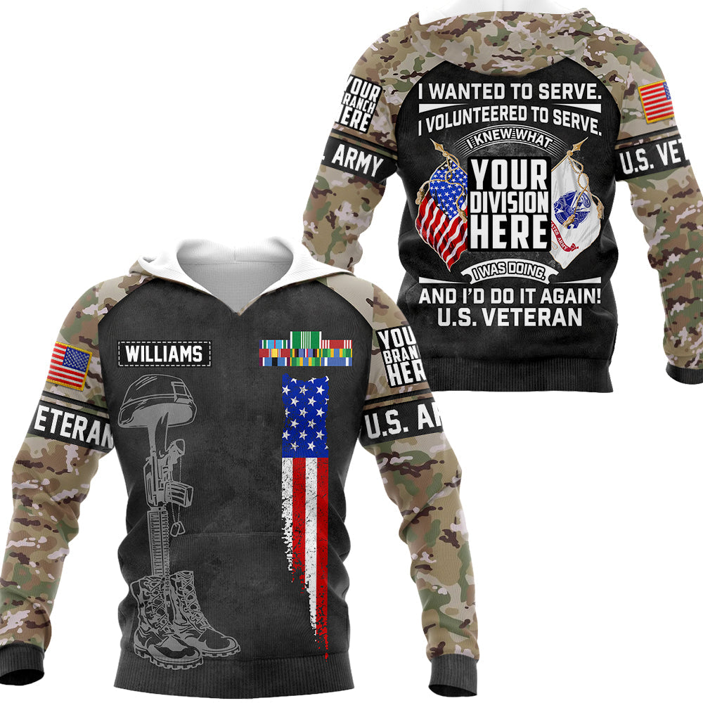 I Wanted To Serve And I'd Do It Again Personalized All Over Print Shirt Hoodie Bomber Jacket For Veteran H2511