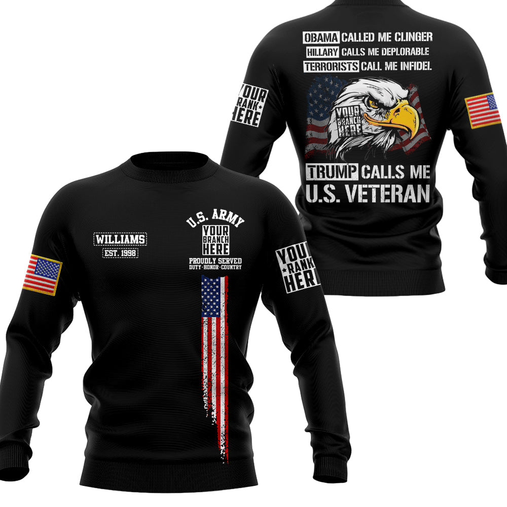 Obama Called Me Clingery Trump Calls Me Veteran All Over Print Shirt For Veteran H2511