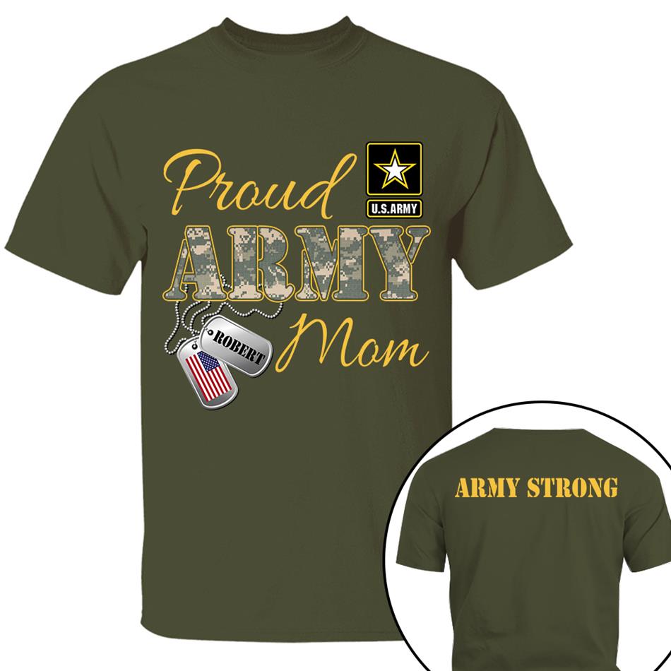 Proud Army Mom Dad Sister Grandma Grandma Military Family Graduationn Day Shirt Custom All Military Branches Shirt  H2511 Trna