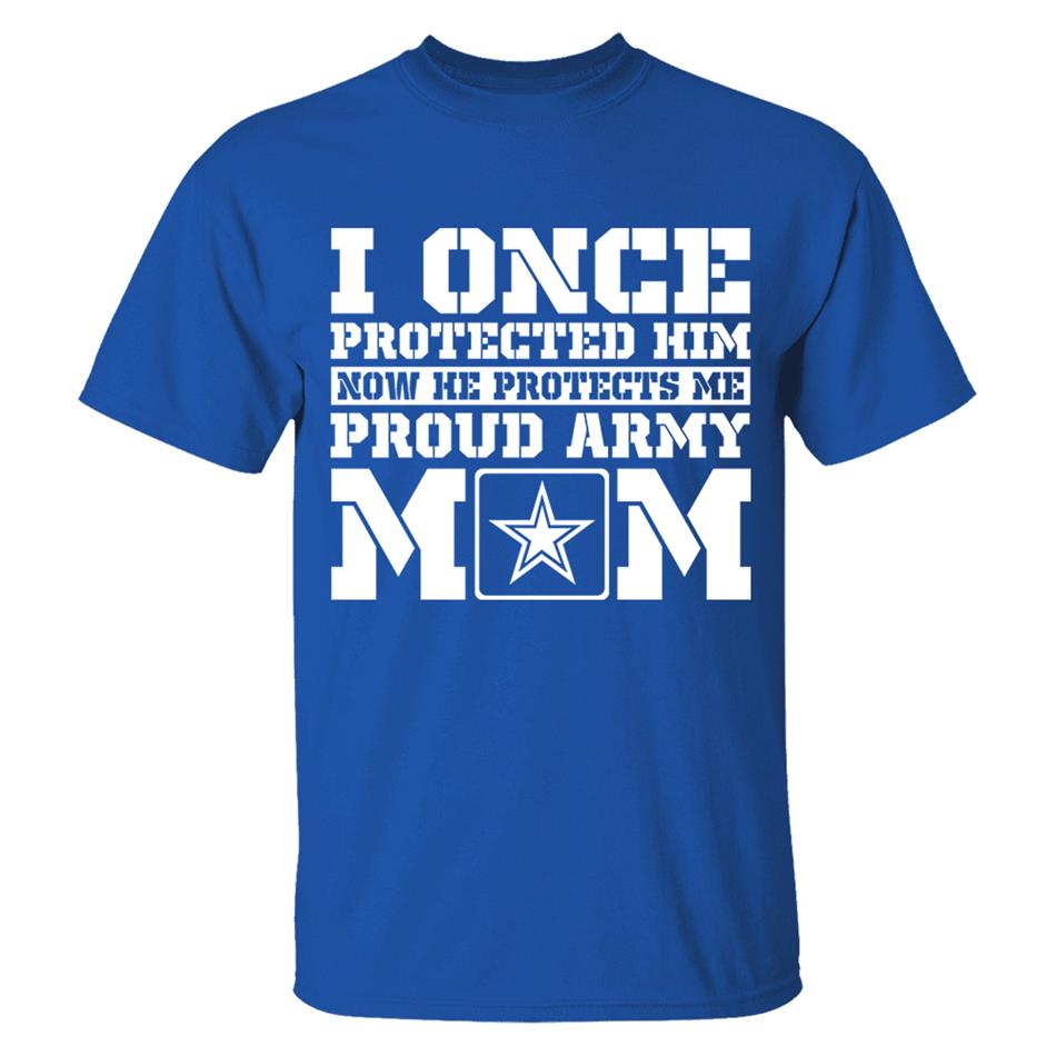 I Once Protected Him Now He Protects Me Proud Army Mom Custom Shirt For Proud Military Graduate Familes Shirt H2511 Trna