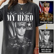 My Son My Soldier My Hero - Washed Tee Retro Bootleg Shirt For Proud Military Mom Dad Sister Family Member Proud Shirt H2511