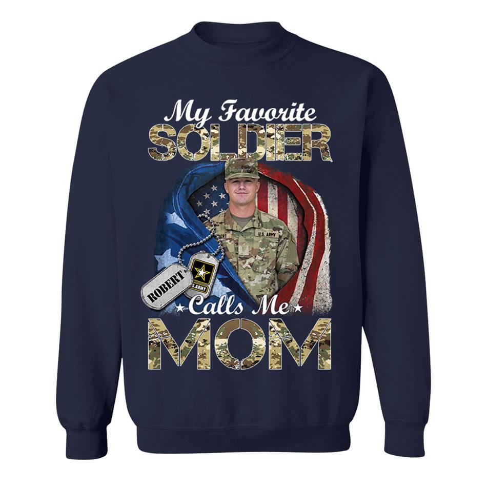 My Favorite Soldier Calls Me Mom Custom Photo Shirt For Proud Army Mom Dad Grandma Family Shirt H2511 Trna