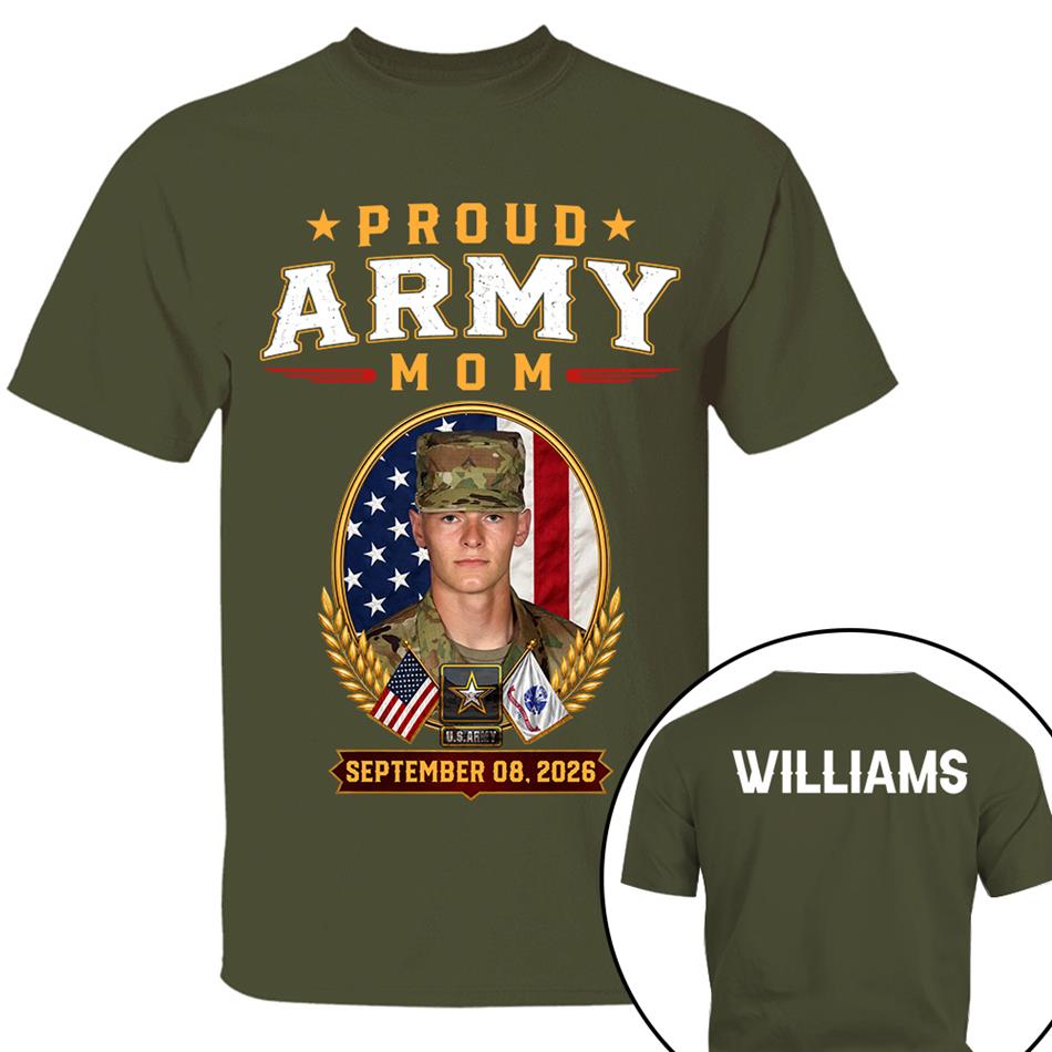 Proud Army Mom Custom Photo Shirt For Proud Military Mom Dad Sister Grandma Family Members Graduate Day Shirt H2511 Trna