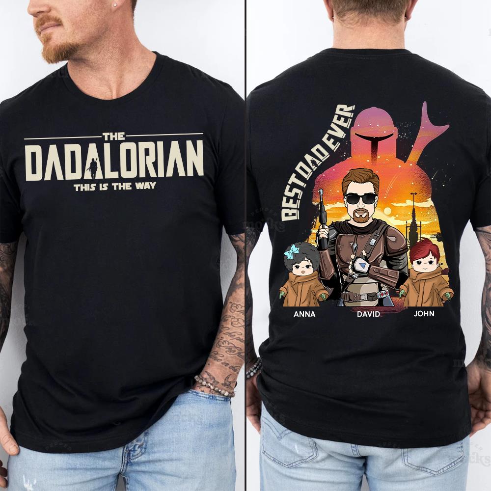 Best Dad Ever - The Dadalorian Personalized Shirt Gift For Dad - Custom Father's Day Gift Ver 2