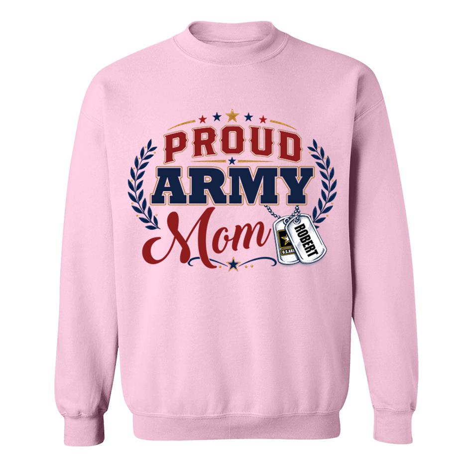 Proud Army Mom Custom Shirt For Proud Military Mom Sister Wife Grandma 4Th July Shirt H2511 Trna