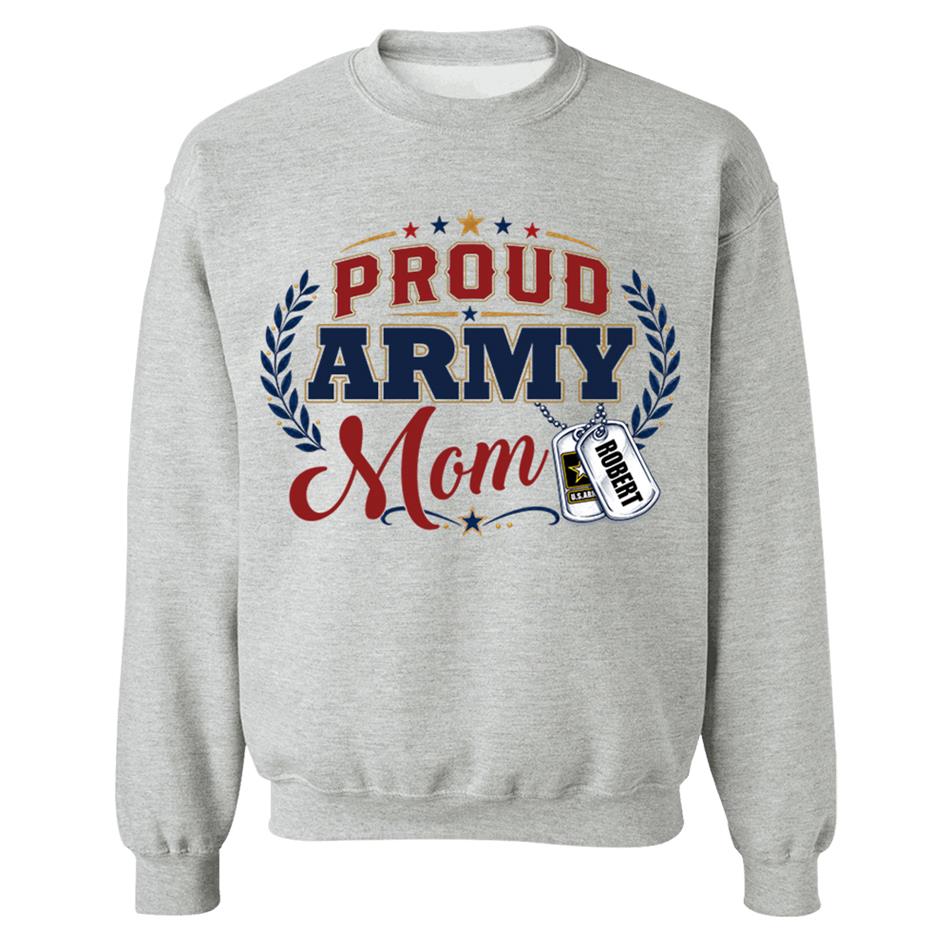Proud Army Mom Custom Shirt For Proud Military Mom Sister Wife Grandma 4Th July Shirt H2511 Trna