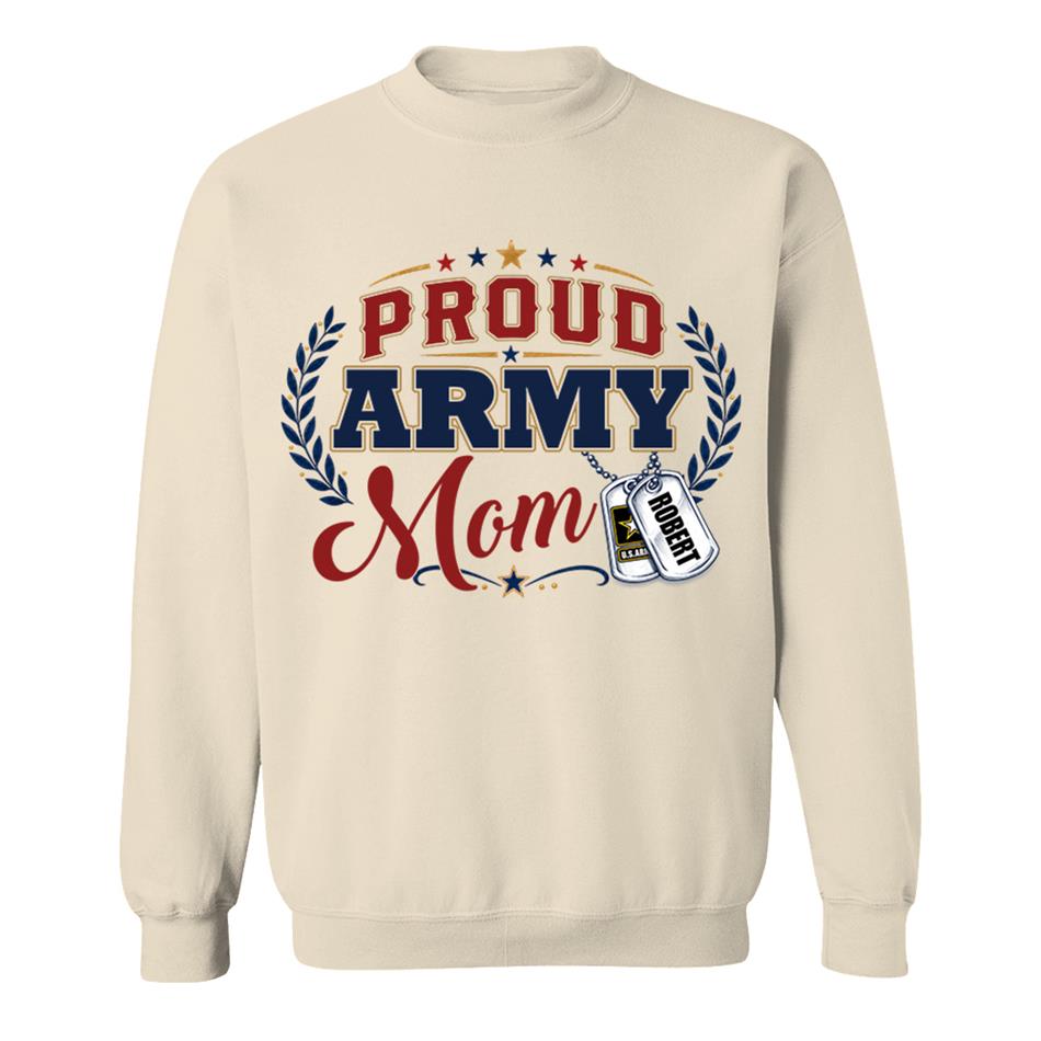 Proud Army Mom Custom Shirt For Proud Military Mom Sister Wife Grandma 4Th July Shirt H2511 Trna