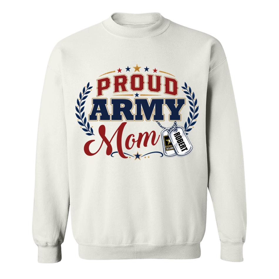 Proud Army Mom Custom Shirt For Proud Military Mom Sister Wife Grandma 4Th July Shirt H2511 Trna