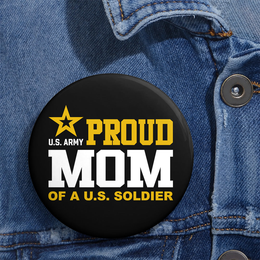 Proud Mom Of A US Soldier Pin Buttons For Proud Army Mom Dad Family Graduation Date Accessories H2511 Trna