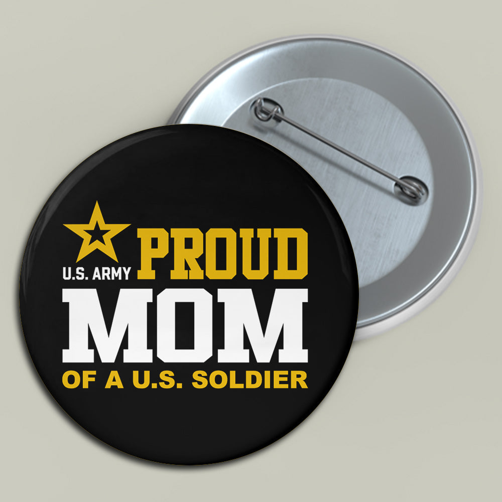 Proud Mom Of A US Soldier Pin Buttons For Proud Army Mom Dad Family Graduation Date Accessories H2511 Trna