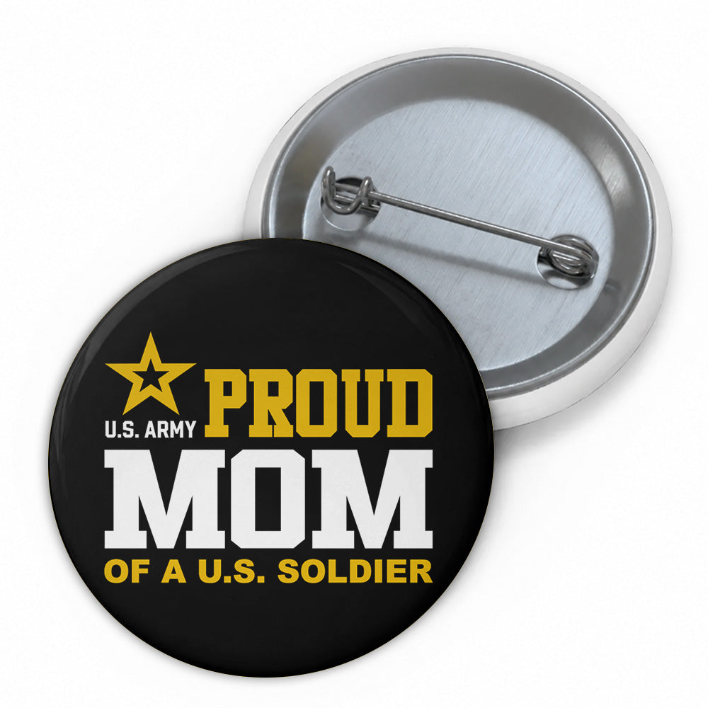 Proud Mom Of A US Soldier Pin Buttons For Proud Army Mom Dad Family Graduation Date Accessories H2511 Trna