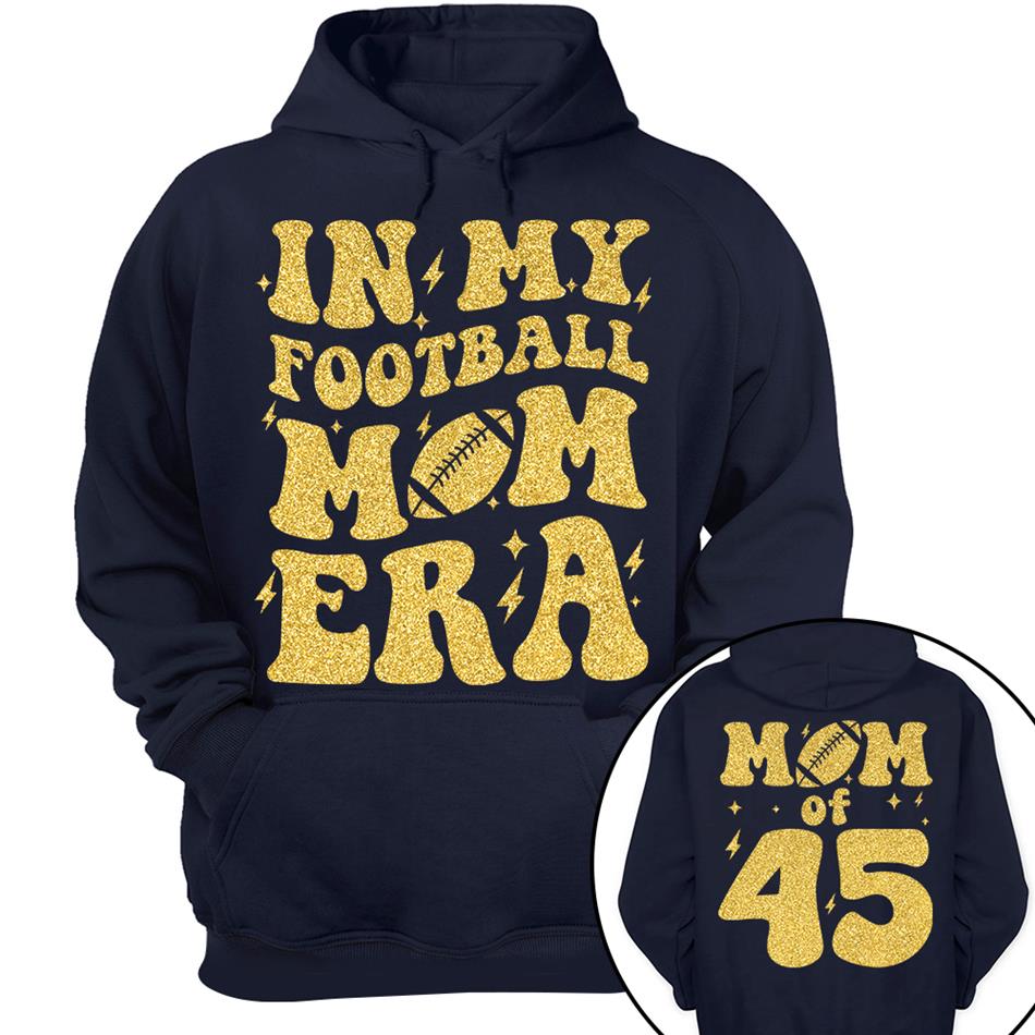 In My Football Mom Era Mom Of Player Number Custom Shirt For Football Mom Sister Wife Grandma Game Day Shirt H2511 Trna