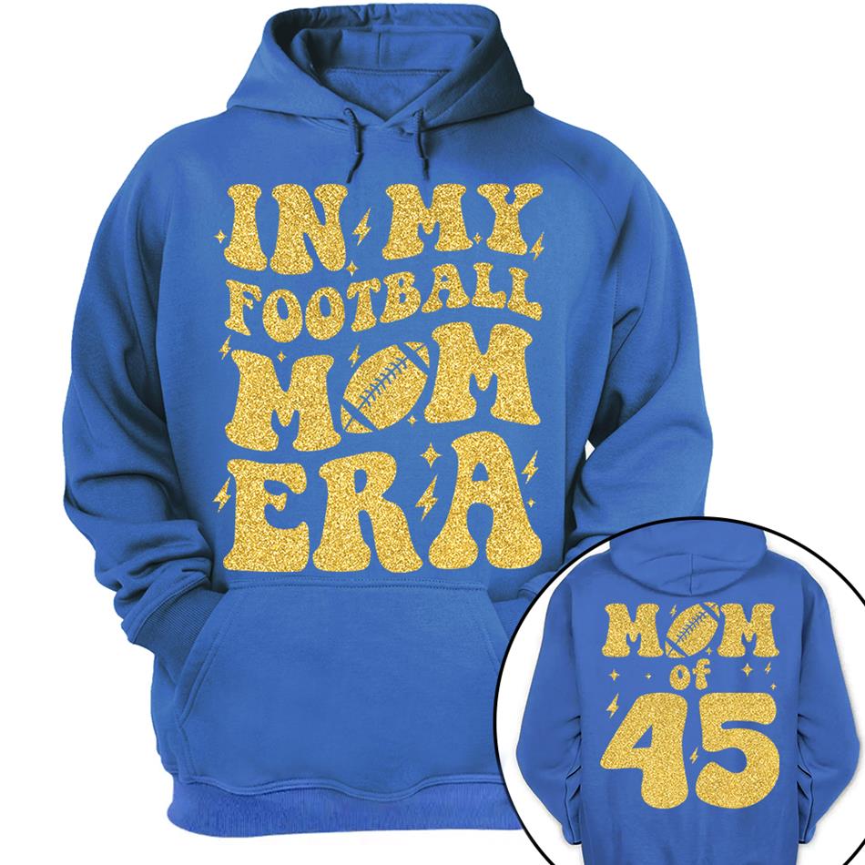 In My Football Mom Era Mom Of Player Number Custom Shirt For Football Mom Sister Wife Grandma Game Day Shirt H2511 Trna