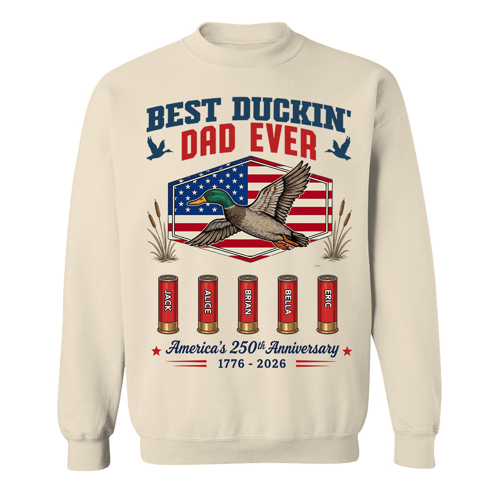 Best Duckin' Dad Ever, Personalized Dad Grandpa Shirt With Kid Names, Gift For Patriotics Duck Hunting, American 250th Anniversary MI209 TH23