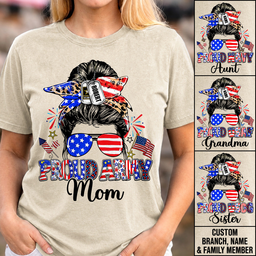 Proud Army Mom Custom Shirt For Proud Military Mom Sister Wife Grandma 4Th July Shirt H2511 Trna