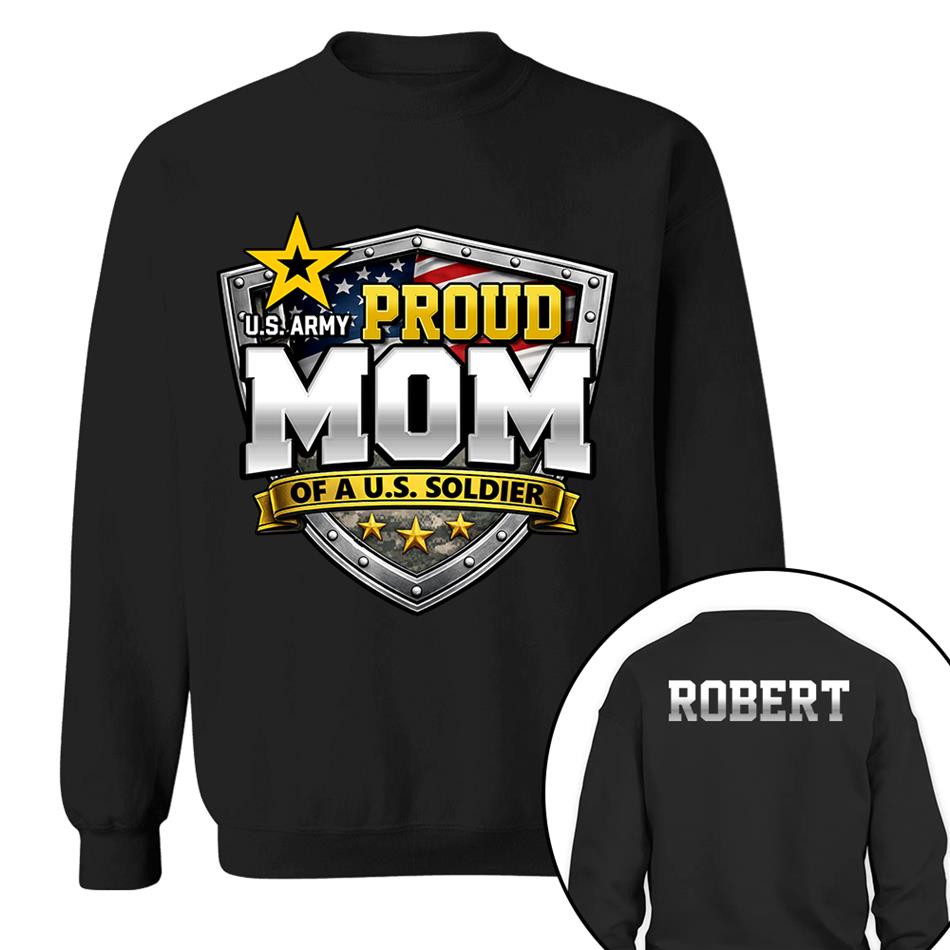 Proud Mom Of A US Soldier Custom Camouflage Shirt For US Military Mom Dad Sister Proud Family Shirt H2511 Trna