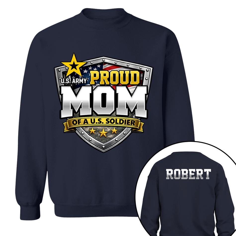 Proud Mom Of A US Soldier Custom Camouflage Shirt For US Military Mom Dad Sister Proud Family Shirt H2511 Trna
