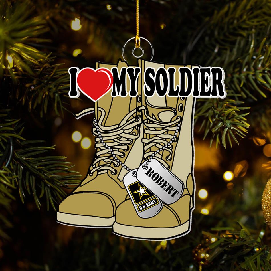 I Love My Soldier Proud Army Mom Dad Family Custom Christmas Acrylic Ornament H2511