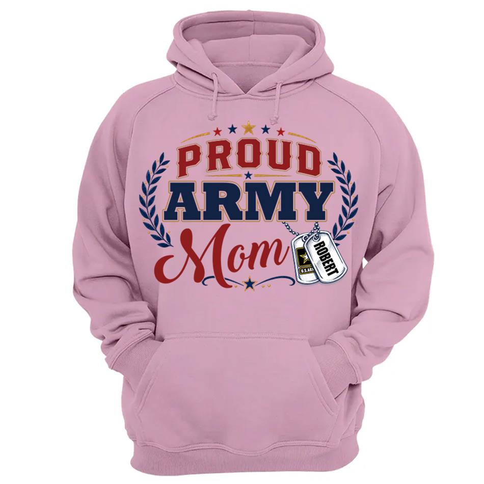 Proud Army Mom Custom Shirt For Proud Military Mom Sister Wife Grandma 4Th July Shirt H2511 Trna