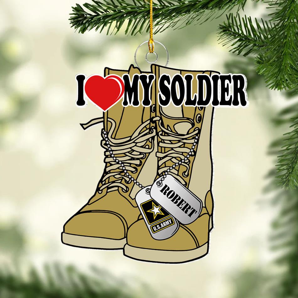 I Love My Soldier Proud Army Mom Dad Family Custom Christmas Acrylic Ornament H2511