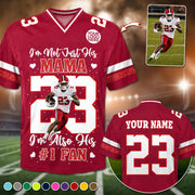 I’m Not Just His Mom I’m Also His #1 Fan, Personalized Football Mom Jersey, Custom Name, Number & Player Photo Na02 Pt99