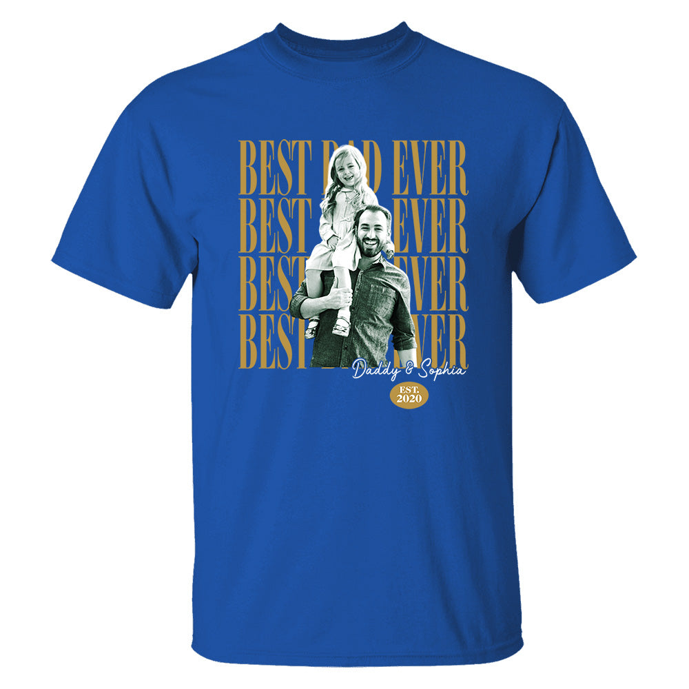 Custom Fathers Day Shirt With Kids Photo, Best Dad Ever , Father's Day L0411 VH01