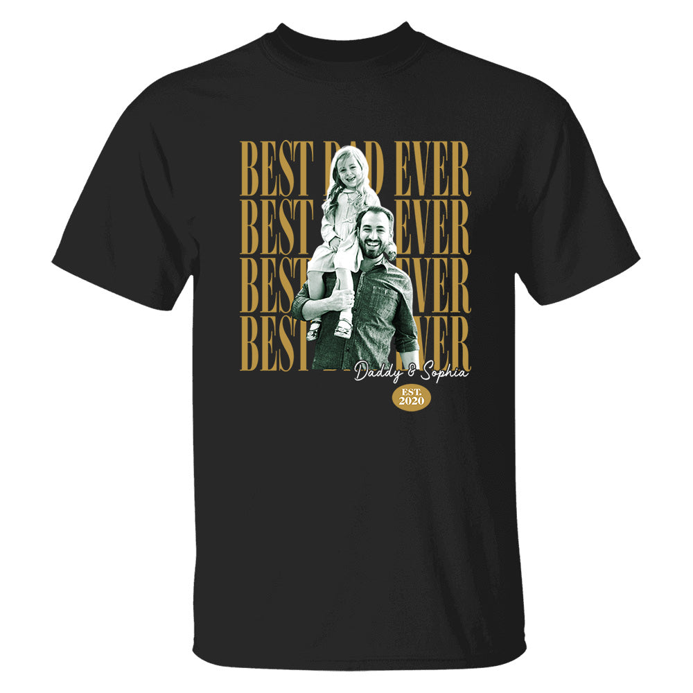 Custom Fathers Day Shirt With Kids Photo, Best Dad Ever , Father's Day L0411 VH01
