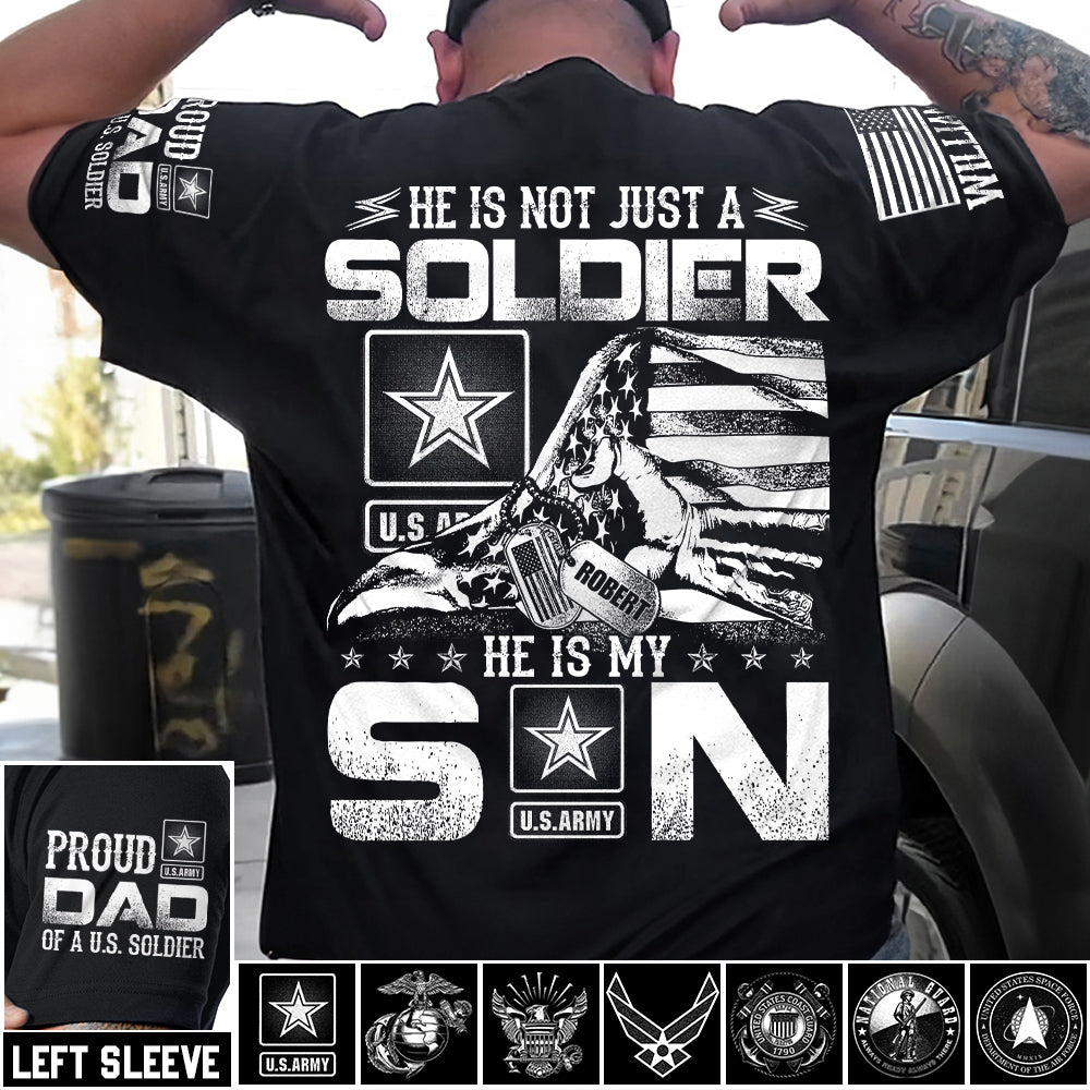He Is Not Just A Soldier He Is My Son Ripped Flag Proud Dad Of A Soldier Custom Shirt Hoodie Gift For Proud Mom Dad Military Family Members H2511 Trna