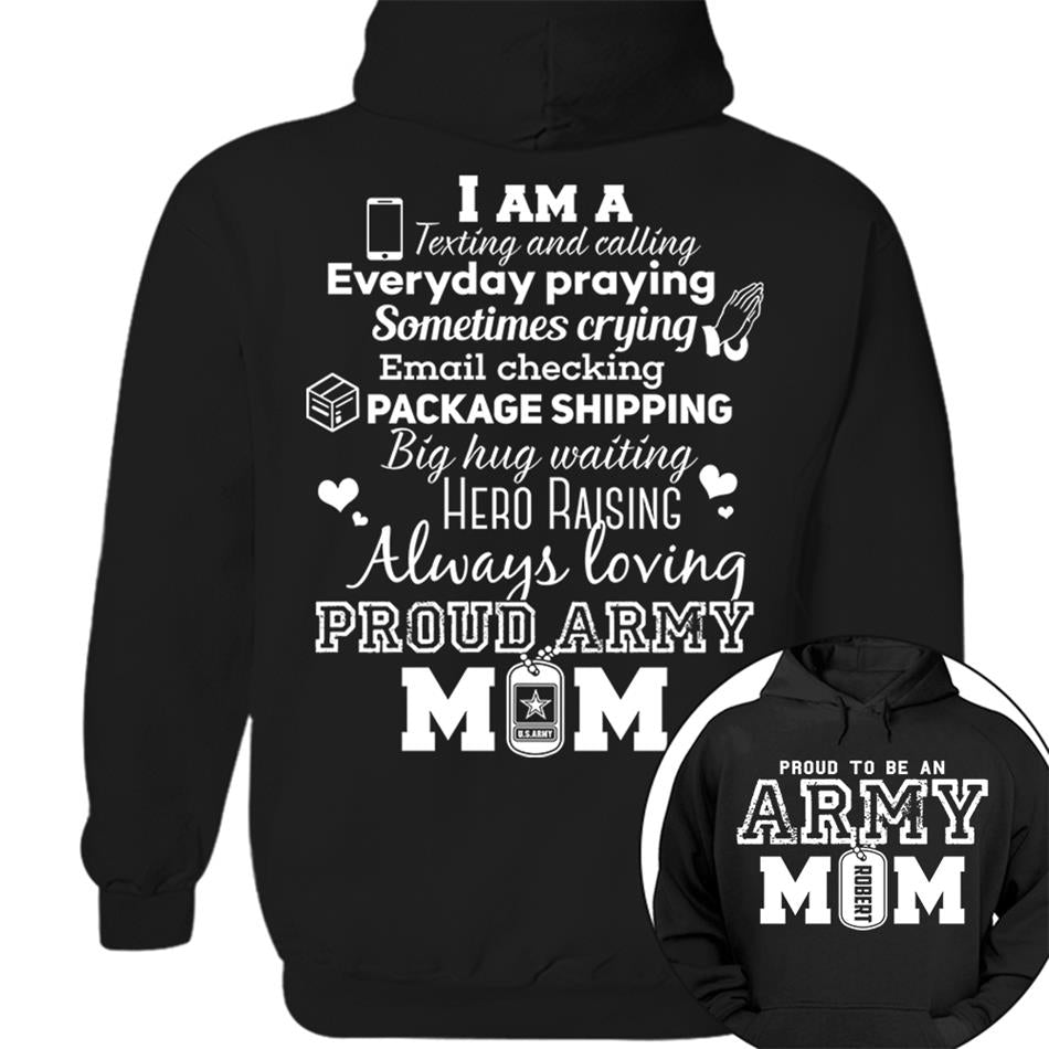 Proud To Be An Army Mom Custom Shirt For US Military Mom Dad Family Members H2511 Trna