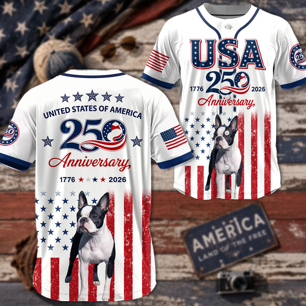 Custom Upload Photo Boston Terrier USA 250th Anniversary Baseball Jersey 1776-2026 Patriotic Dog Lovers Shirt Pt99