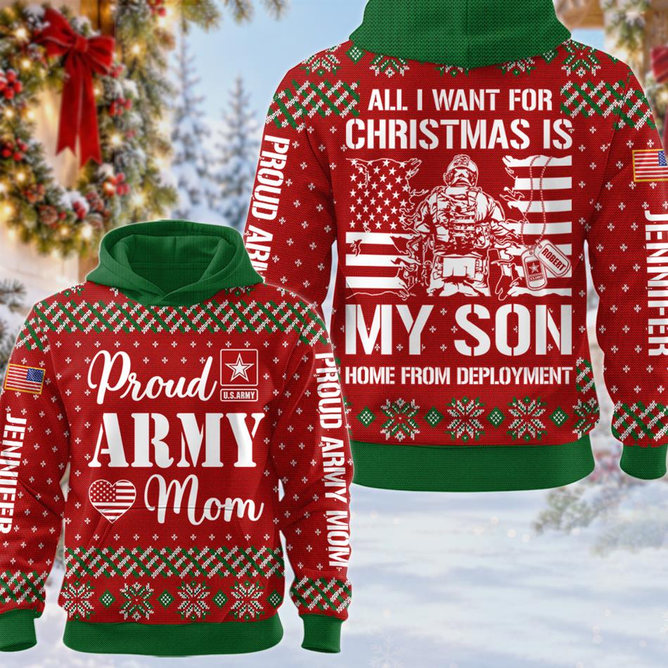 All I Want For Christmas Is My Son Home From Deployment Custom Ugly Sweater Shirt For Proud Military Mom Dad Family Christmas Shirt H2511 Trna KL07