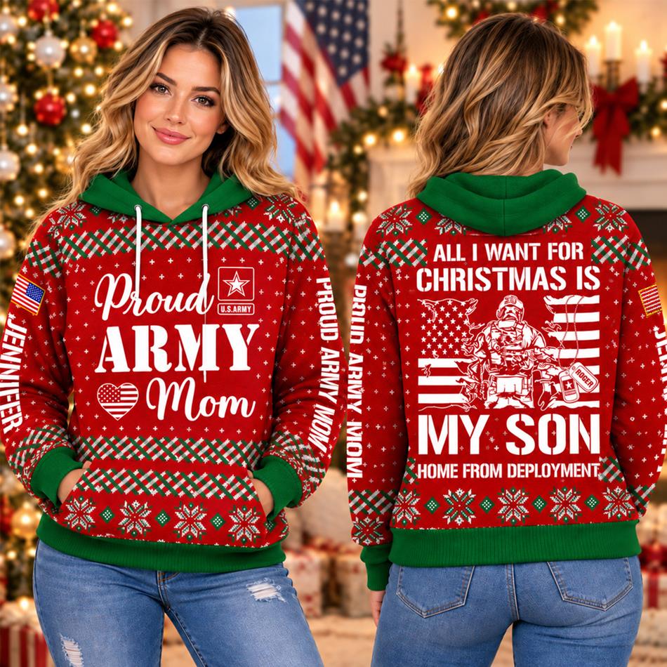 All I Want For Christmas Is My Son Home From Deployment Custom Ugly Sweater Shirt For Proud Military Mom Dad Family Christmas Shirt H2511 Trna KL07