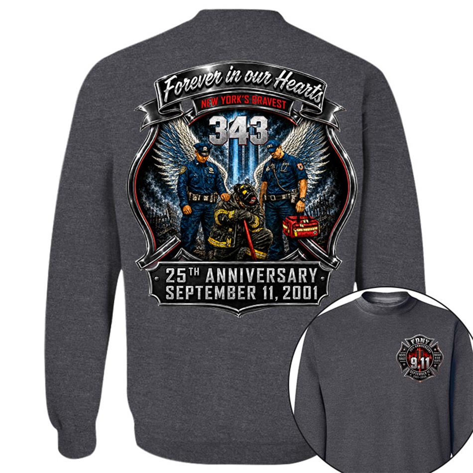 Forever In Our Hearts NY's Braves 9/11 Memorial Firefighter Tribute Shirt, Never Forget 25th Anniversary Shirt H2511 Trna
