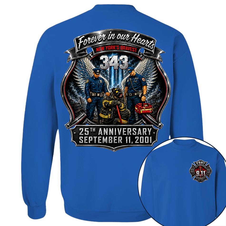 Forever In Our Hearts NY's Braves 9/11 Memorial Firefighter Tribute Shirt, Never Forget 25th Anniversary Shirt H2511 Trna