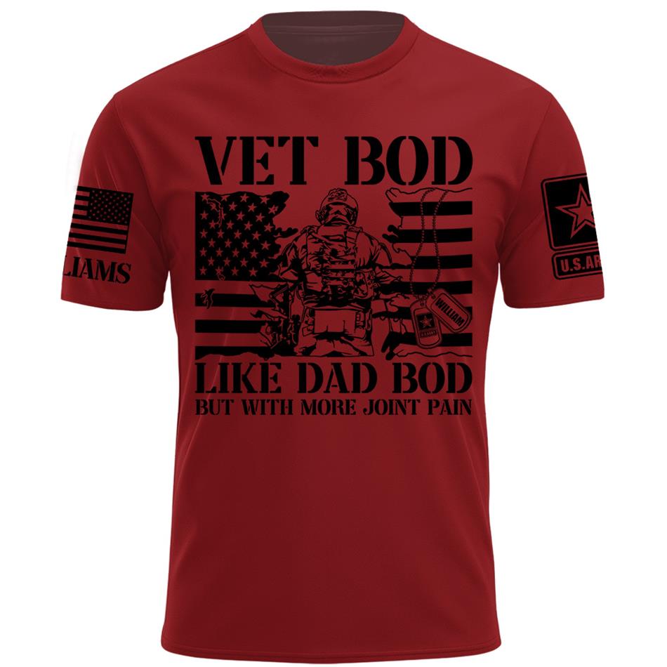 Vet Bod Like Dad Bod But With More Joint Pain Custom Shirt For Veteran Dad Grandpa Veterans Day Fathers Day Gift H2511 Trna
