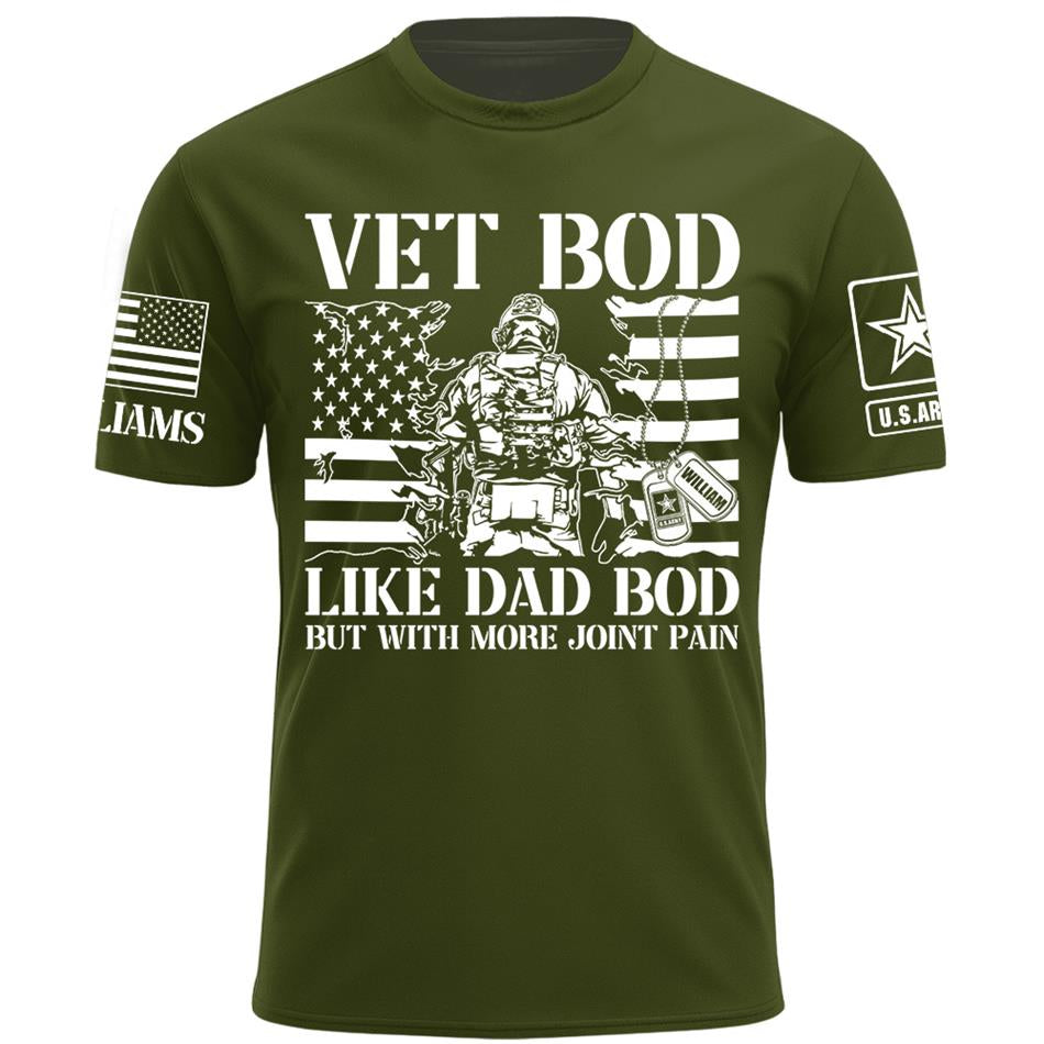 Vet Bod Like Dad Bod But With More Joint Pain Custom Shirt For Veteran Dad Grandpa Veterans Day Fathers Day Gift H2511 Trna