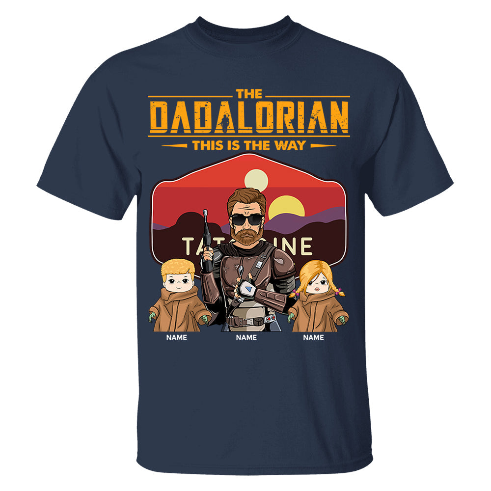The Dadalorian This Is The Way - Personalized Shirt - Custom Nickname With Kids Tatooine Sunset Shirt Gift For Dad