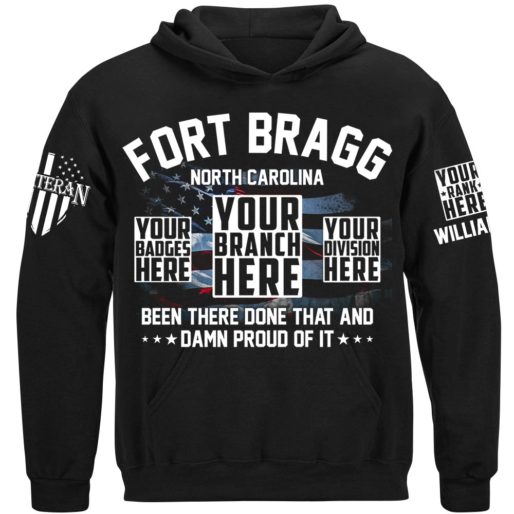 Been There Done That And Damn Proud Of It Custom Military Base Name Shirt For Veteran H2511