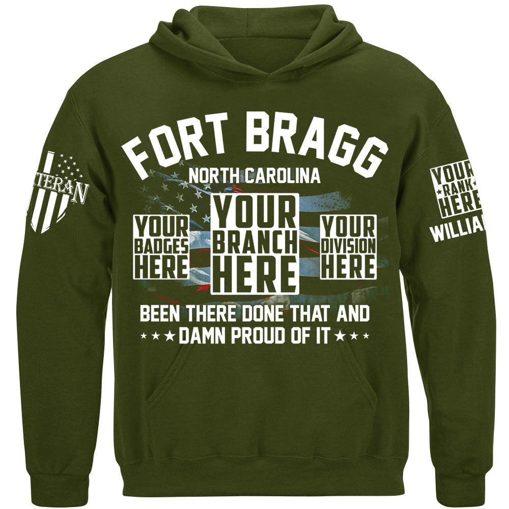 Been There Done That And Damn Proud Of It Custom Military Base Name Shirt For Veteran H2511