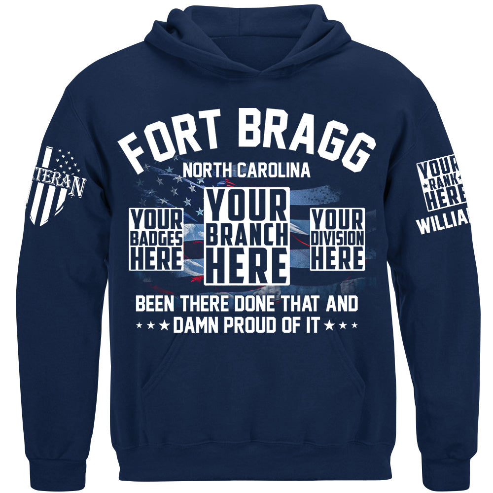 Been There Done That And Damn Proud Of It Custom Military Base Name Shirt For Veteran H2511
